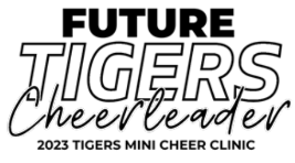 Future Tiger Cheerleader Clinic Update